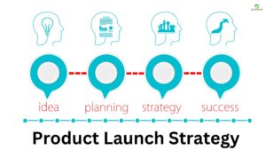 product launch strategy